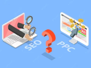 Which is better in 2022 SEO or PPC